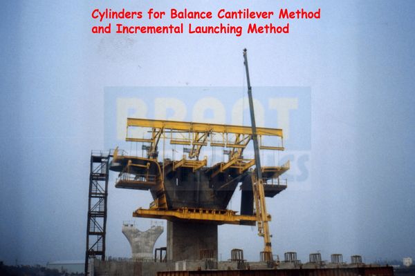 Hydraulic cylinders for Balance Cantilever Method and Incremental Launching Method Hydraulic cylinders for Balance Cantilever Method and Incremental Launching Method